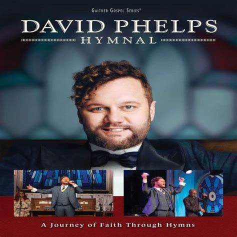 David Phelps Hymnal By David Phelps Dvd Barnes And Noble®