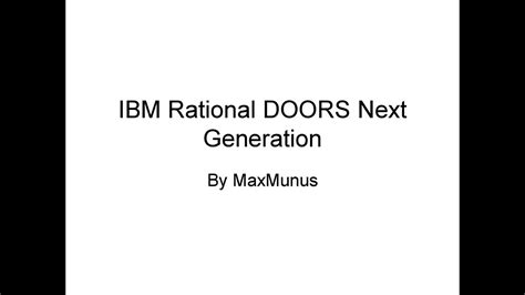 Ibm Rational Doors Next Generation Trainingibm Rational Doors Next