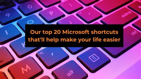 20 Microsoft Shortcut Keys Thatll Help Make Your Life Easier Syn