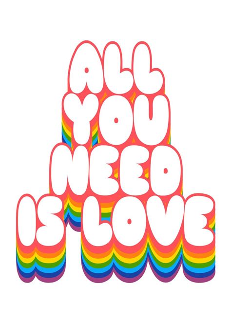 All You Need Is Love Poster By Almost Seven Displate