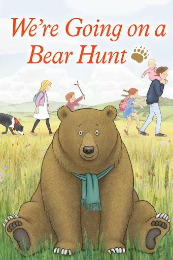 We Re Going On A Bear Hunt Movies On Google Play