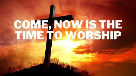 Come Now Is The Time To Worship Fast High Youtube