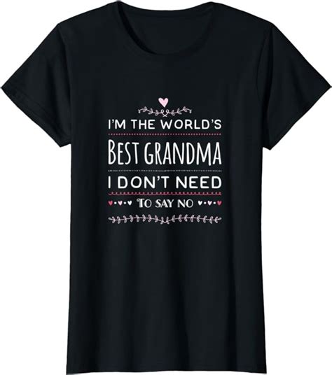 Womens Funny Grandma T With Funny Saying T Shirt Clothing