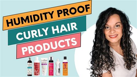 Humidity Proof Products For Curly Hair Youtube