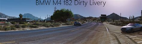 Dirty LIvery For BMW M4 F82 GTA5 Mods Com