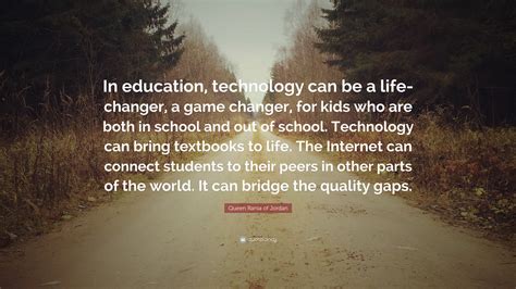 Quotes Education And Technology The Quotes