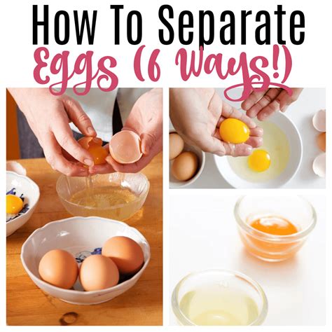 How To Separate Eggs 6 Ways