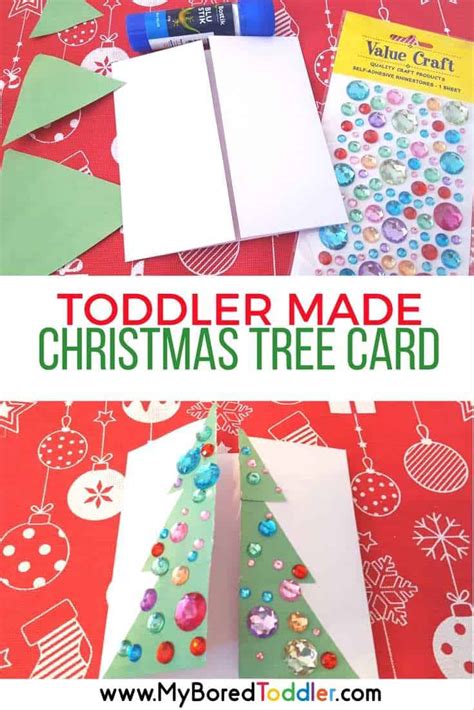 If you want a firm stand, you can stick cardboard on the inners. Toddler Made Christmas Tree Card - My Bored Toddler