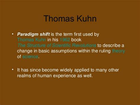 Paradigms Thomas Kuhn Theory