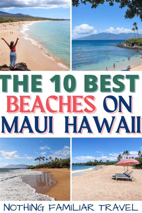 10 Best Beaches In Maui To See On Your First Visit Best Beaches In