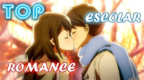 Los 7 Mejores Animes De Romance Escolar Recientes Youtube