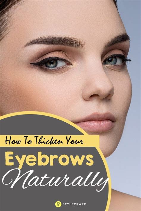 How To Thicken Your Eyebrows Naturally How To Thicken Eyebrows Thick