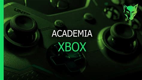 Academia Xbox Vale A Pena Youtube