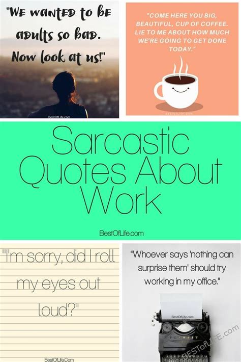 Sarcastic Quotes About Work Colleagues The Best Of Life