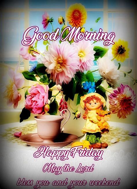 Good Morning Cute Friday Pictures Photos And Images For Facebook