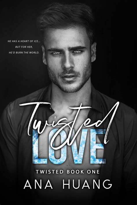 Review Twisted Love By Ana Huang Twisted 1 Forever She Reads