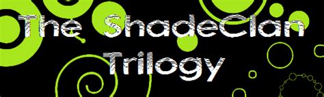 The Shadeclan Trilogy Warriors Fanfiction Fandom