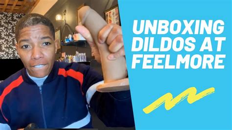 unboxing dildos at feelmore youtube