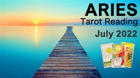 Aries July 2022 Tarot Reading A Touch Of Magic Aries Manifesting New