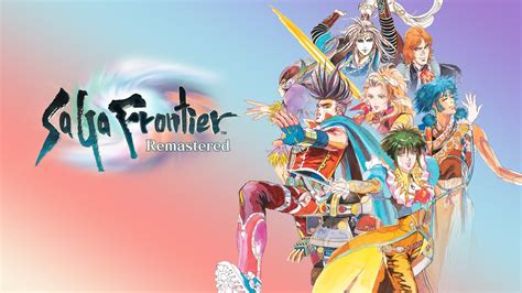 Saga Frontier Remastered Gameplay Trailer Youtube
