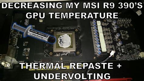 How I Decreased My Msi R9 390s Gpu Temperature Youtube