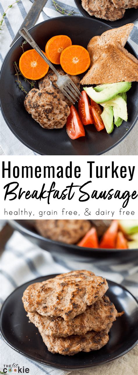 Healthy Homemade Turkey Breakfast Sausage Paleo The Fit Cookie