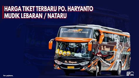 Perusahaan peduli dengan kehidupan driver (bukan supir lepas) ada juga sistem yang . Loker Po Haryanto / Gaji Sopir Bus Efisiensi Goreng ...