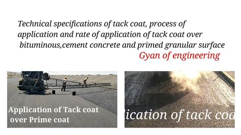 Specifications And Application Of Tack Coat Over Bituminous Cement