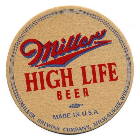 Miller High Life Beer Alcohol Quotes Funny Wine Quotes Funny Beer