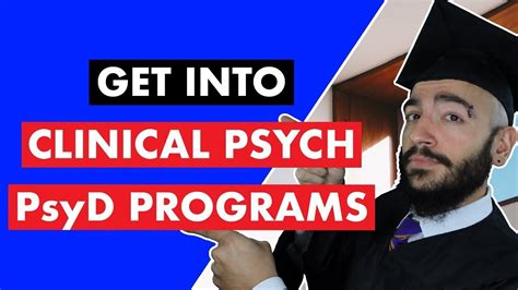 Step By Step Guide On How To Get Into A Top Clinical Psychology Psyd