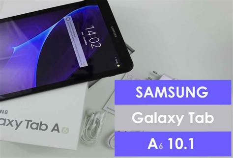 Galaxy Tab A6 Samsung Fiche Technique Et Test En Vidéo Complet