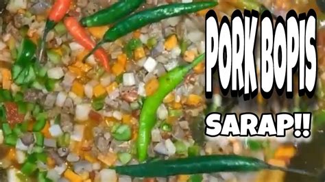 PAANO MAGLUTO NG BOPIS SPICY PORK BOPIS PORK BOPIS BOPIS RECIPE