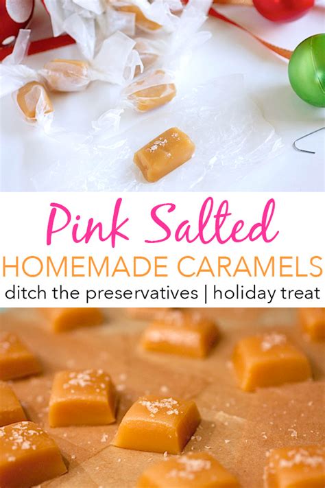 Pink Salted Chewy Caramel Candy Recipe The Chic Life