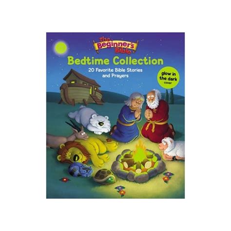 Bedtime Collection The 20 Favorite Bible Stories And Prayers