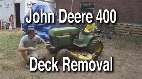 John Deere 400 60 Inch Deck Removal Youtube