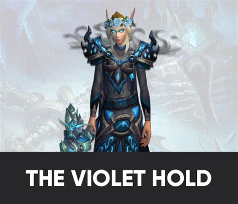 Wotlk The Violet Hold Dungeon Boost Service