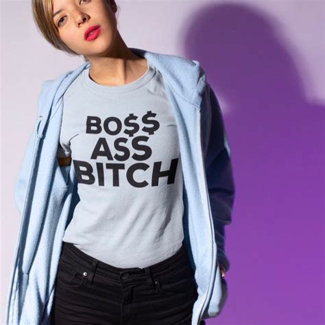 boss ass bitch shirt etsy