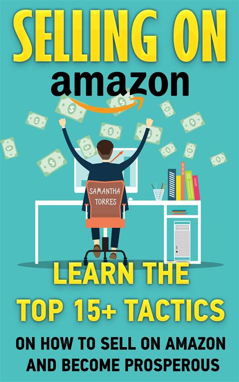 Those looking to start an online business can make money selling on amazon. Selling On Amazon: Learn The Top 15+ Tactics On How To ...