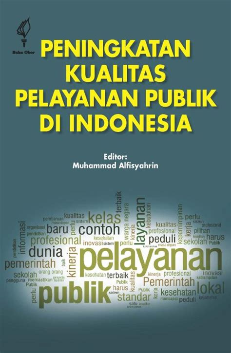 Baca Sewa Ebook Peningkatan Kualitas Pelayanan Publik Di Indonesia Di