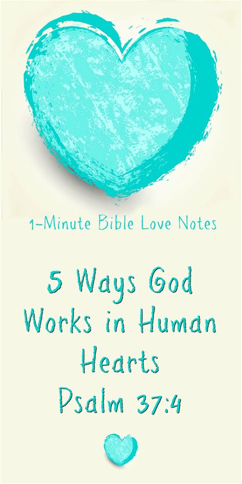 5 Scriptures That Tell Us How God Works In Our Hearts Psalms Bible