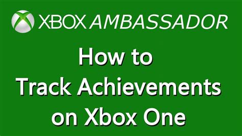 How To Track Achievements On Xbox One Xbox Ambassador Series Youtube