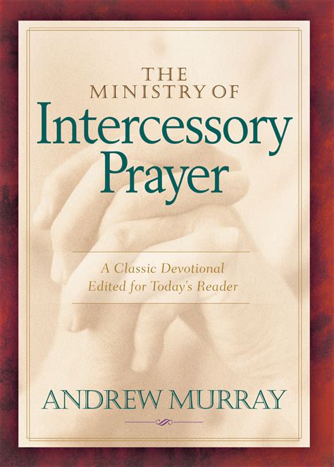 The Ministry Of Intercessory Prayer Baker Publishing Group