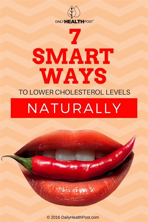 But it's hard to avoid them. 7 Natural Ways To Lower Cholesterol Levels Fast