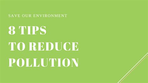 8 Tips To Follow To Reduce Pollution Voices Of Youth