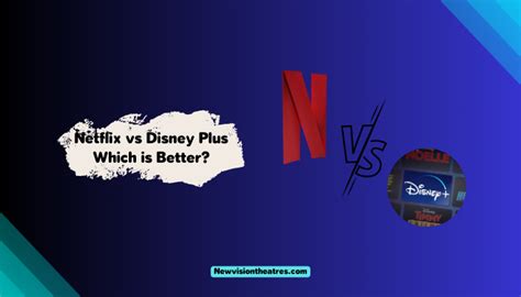 Netflix Vs Disney Which Is Better In Netflix Disney Netflix Hot