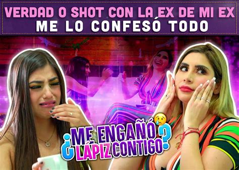 Badabun Verdad O Shot Con La Ex De Mi Ex Me Lo Confesó Todo