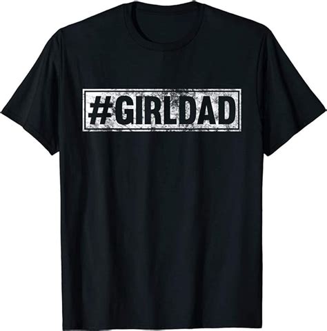 girl dad t shirt girl dad funny t dad unisex graphic t shirt t shirts tee black 4xl