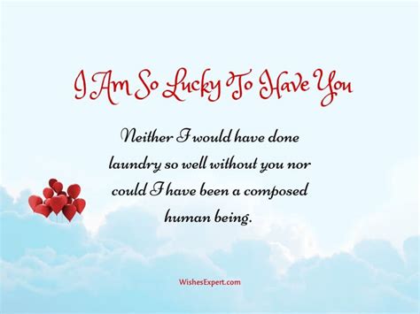 25 Best Lucky To Have You Quotes For Special Person