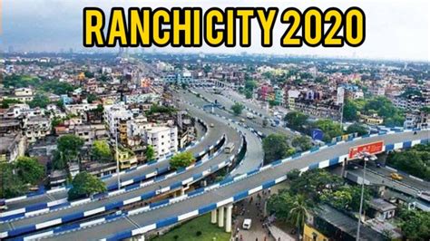 Ranchi City 2020 Full Views Official Video Capital Jharkhand Jaga