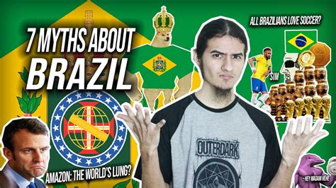7 Myths About Brazil Youtube